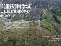 有方视频 | 重庆（西部）科学城香炉山社区卫生服务中心及养老中心 - 标段#2
