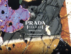 “流动的材料”：概念化 | PRADA FRAMES研讨会01