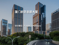 厦门航空总部大厦｜Foster + Partners